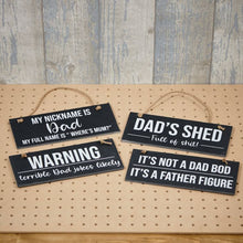 Load image into Gallery viewer, Dads Slate Sign. *4 Designs To Choose From*