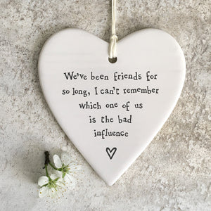 We've Been Friends For So Long - Porcelain Hanging Plaque