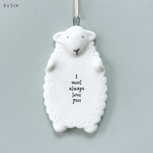 Load image into Gallery viewer, I Wool Always Love You - Porcelain Hanging Plaque
