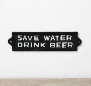 Cast Iron 'Save Water Drink Beer' Plaque